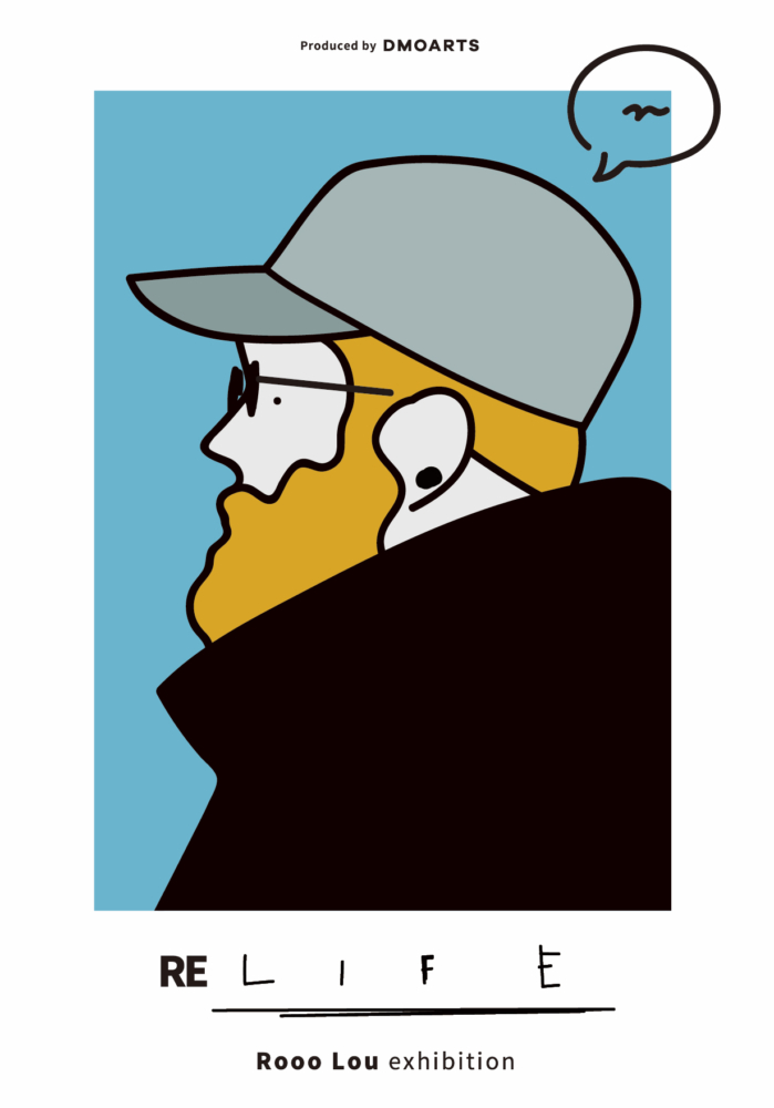 Rooo Lou exhibition RELIFE